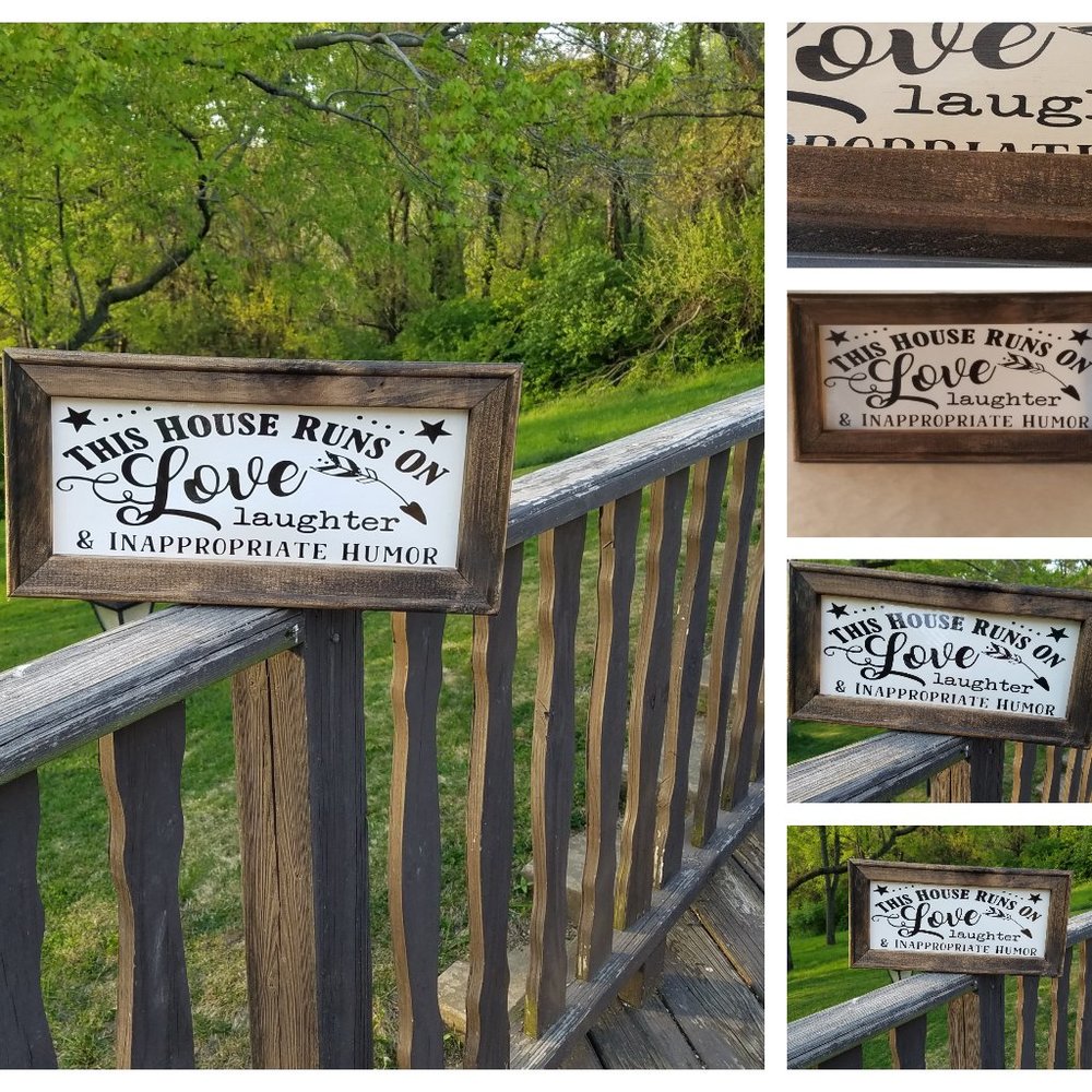 Love, laughter and inappropriate humor sign